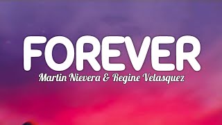 Martin Nievera, Regine Velasquez – Forever (Lyrics)
