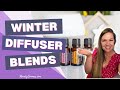 Winter Diffuser Blends  - ESSENTIAL OILS