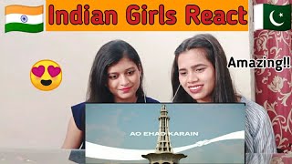 Pakistan Day Special | Ao Ehad Karain | Coke studio | Indian Girls react