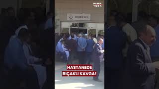 Şanlıurfa'da Hastane Acil Servisinde Bıçaklı Kavga: 5 Yaralı!