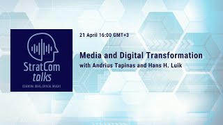 #StratComTalks / Media and Digital Transformation