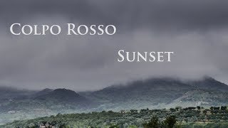 Colpo Rosso - Sunset