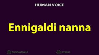 How To Pronounce Ennigaldi nanna