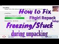 HOW TO FIX Fitgirl Repack Setup Freezing / Stuck during unpacking