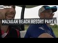 Mazagan Beach Resort Part 6