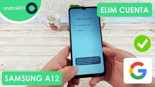 Eliminar Cuenta de Google Samsung Galaxy A12 | Android 11 | Sin PC