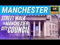 Walking in Manchester: Street walk to Manchester City Council (England. UK) 4K #003