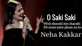 Batla House: O SAKI SAKI Lyrics | Nora Fatehi, Tanishk B, Neha K, Tulsi K, B Praak, Vishal-Shekhar