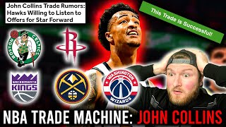 NBA Trade Machine: John Collins