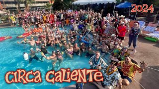 CIRCA CALIENTE 2024 Weekender at the Caliente Tropics Resort in Palm Springs, CA!