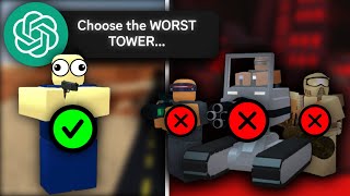 AI Chooses MY LOADOUT (Tower Battles)