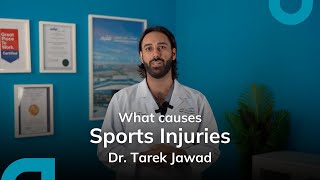 What Causes Sports Injuries? Explained by Dr. Tarek Jawad | Consultant Orthopedic Surgery | Trauma