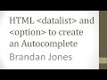 Create Autocomplete in HTML with datalist and option tags