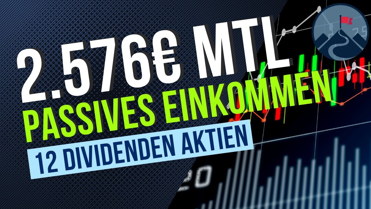 12 Dividenden Aktien Für Passives Monatliches Dividenden-Einkommen💸🤑 ...