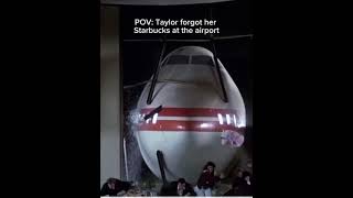 #taylorswift forgot her #starbucks  #funny #airport #plane #coffee #aviation #tarmac #shorts #viral