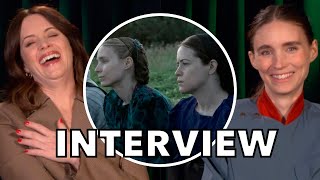 WOMEN TALKING Interview | Claire Foy and Rooney Mara Want To Perform Oscar-Buzzed Film On Stage!