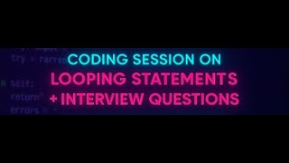 Python Programming Bootcamp Day - 12 (Coding on Looping Statements)