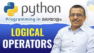 Logical Operators 🖥️ | Python Malayalam Tutorial for Beginners 🧠