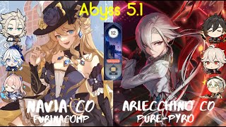 C0 Navia FurinaComp & C0 Arlecchino Pure-Pyro - Genshin Impact Abyss 5.1 - Floor12 9 Stars