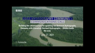 Updating NHD Infrastructure with Elevation Derived Hydrography—Alaska