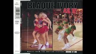As If (Instrumental Version) - Blaque (2000)