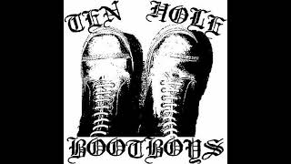 Ten Hole Bootboys - Strictly For The Streets(Collection)