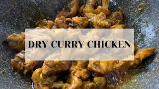 Simple Dry Curry Chicken