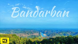 The Breathtaking Beauty Of Bandarban | 4K Drone Video | Bangladesh