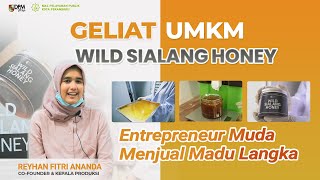 GELIAT UMKM (WILD SIALANG HONEY)