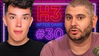 James Charles’ Apology (aka Confession) - H3 After Dark # 30