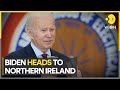 Biden heads to Northern Ireland at delicate political juncture | Latest English News | WION