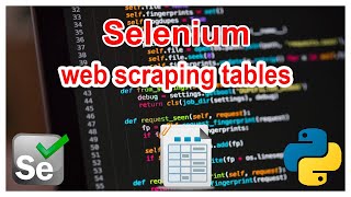 Python: Extracting Data from tables using Selenium