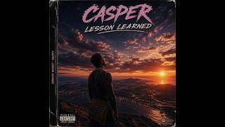 Casper- lesson learned