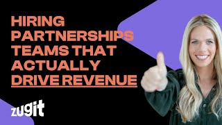 Hiring partnerships teams that actually DRIVE REVENUE