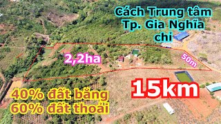 VIEW RỪNG THÔNG | 2,2ha 40-60 | Cao tốc Bình Phước-Đắk Nông ở sát suối | Lê Hùng BDS