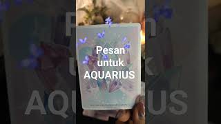 #AQUARIUS pesan semesta untuk mu