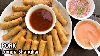 Paano Gumawa ng Masarap at Malinamnam na LUMPIA SHANGHAI | Pork Lumpia Shanghai Recipe