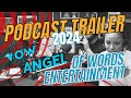 MUSIC BUSINESS PODCAST! 2024- THE ANGEL OF WORDS PODCAST TRAILER