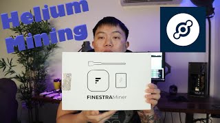 Finestra Helium Miner Unboxing and Setup