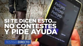 FALSO SERVICIO: SI TE LLAMAN Y TE DICEN ESTO, NO CONTESTES Y PIDE AYUDA - Testigo Directo