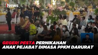 Geger! Pesta Pernikahan Anak Pejabat Dimasa PPKM darurat #iNewsSiang 12/07