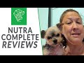 Nutra Complete - Customer Reviews | Ultimate Pet Nutrition