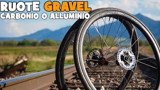 Ruote Gravel: Alluminio o Carbonio?