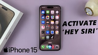How To Activate 'Hey Siri' On iPhone 15 & iPhone 15 Pro