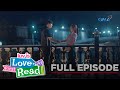 Love At First Read: Full Episode 11 (June 26, 2023) | Luv Is