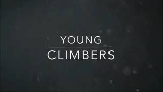 Channel's Intros |Young Climbers