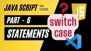 ג'אווה סקריפט הצהרות - #6 - Javascript Tutorial Switch Case