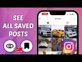 How to See All Saved Posts on Instagram [NEW UPDATE]