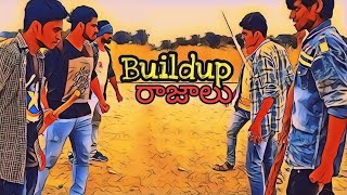 Buildup rajaalu__comedy videos__బిల్డప్ రాజాలు__fasak youtube __fasak