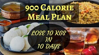 How to Lose Weight Fast 10Kgs in 10 Days | 900 Calorie Meal Plan | Indian Meal Plan/Indian Diet Plan